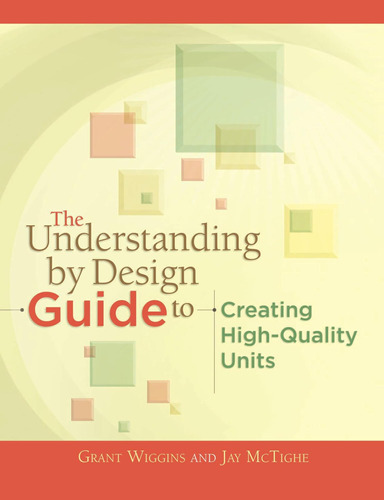 Libro: The Understanding By Design Guide To Creating High-qu