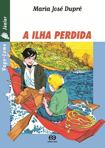 A ilha perdida, de Dupré, Maria José. Série Vaga-Lume Júnior Editora Somos Sistema de Ensino, capa mole em português, 1998