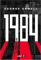 Comprar 1984, de George Orwell. Editorial Edaf en español