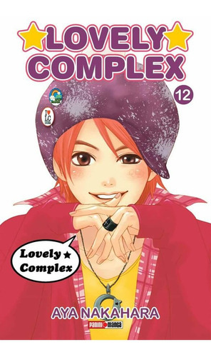 Lovely Complex, De Aya Nakahara. Serie Lovely Complex, Vol. 12. Editorial Panini, Tapa Blanda En Español, 2022