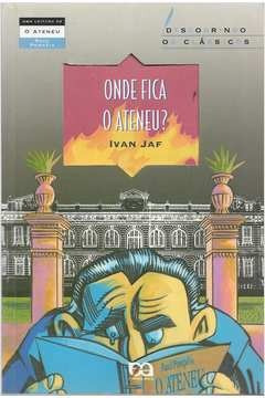 Onde Fica O Ateneu De Ivan Jaf Pela Atica (2003)