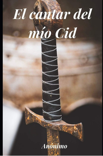 Libro: El Cantar Del Mío Cid: Adaptado (spanish Edition)