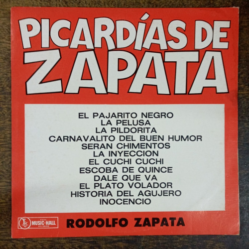 Imagen 1 de 4 de Picardias De Zapata * Rodolfo Zapata * Hall 764 *