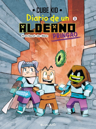 Diario De Un Aldeano Pringao. Comic 3, De Cube Kid. Editorial Planeta Junior, Tapa Dura En Español