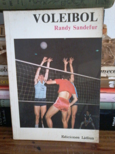 Voleibol - Randy Sandefur - Ediciones Lidiun