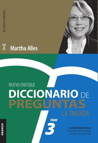 Diccionario De Preguntas. La Trilogía. Tomo 3 - Martha Alles