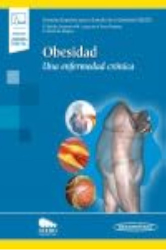 Obesidad (+ E-book): Una Enfermedad Crónica / Seedo - Socied