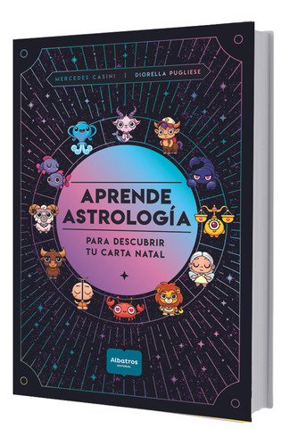 Aprende Astrología Para Descubrir Tu Carta Natal - Casini, P