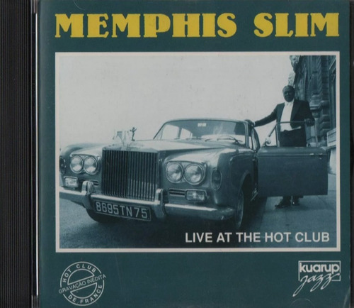 M427 - Cd - Memphis Slim - Live At The Hot Club - Lacrado