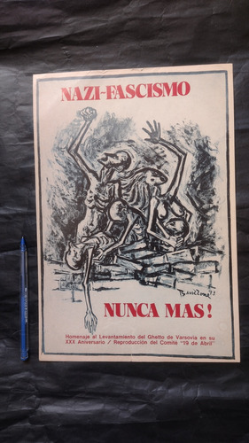 Cartel  Póster. Nazi-fascismo Nunca Más! Ilust Bruzzone 1973