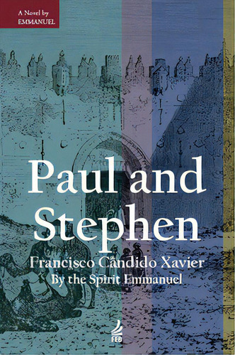 Paul And Stephen (paulo E Estêvão - Inglês), De Xavier Cândido. Feb Editora, Capa Mole Em Português