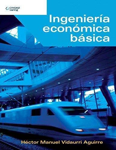 Ingenieria Economica Basica