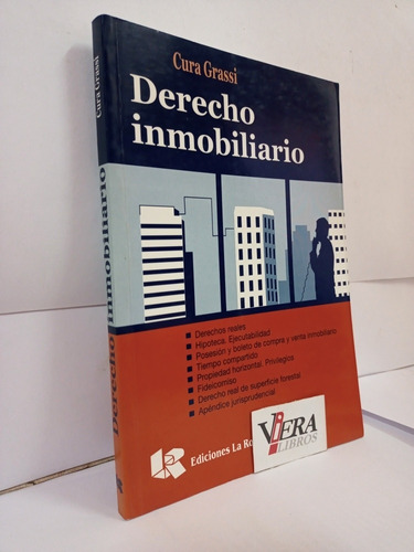 Derecho Inmobiliario / Cura Grassi, Domingo C.