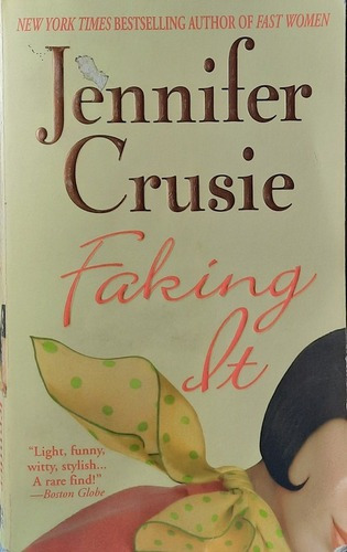 Faking It - Jennifer Crusie