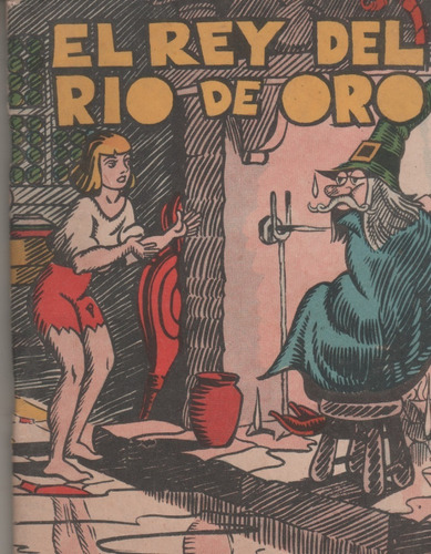 Antiguo Cuentos La Abeja * El Rey Del Rio De Oro * Edit. Tor