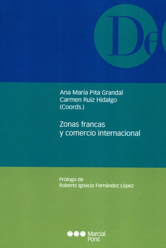 Zonas Francas Y Comercio Internacional