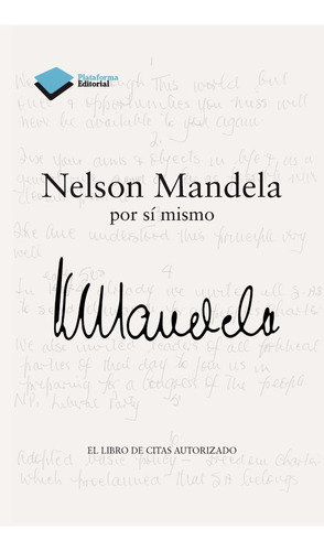 Nelson Mandela Por Sí Mismo (t.d)