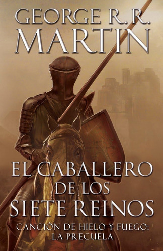 El Caballero De Los Siete Reinos Of The Seven Kingdoms (a