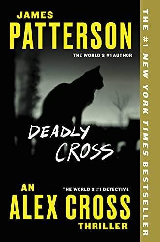 Deadly Cross (alex Cross, 26) (libro En Inglés)