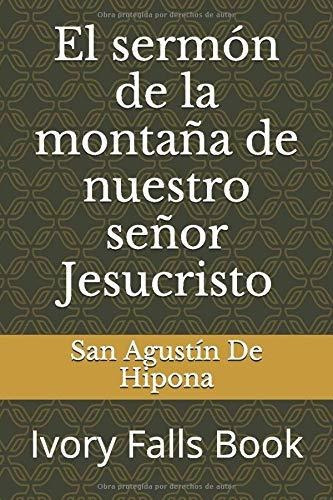 Libro : El Sermon De La Montaña De Nuestro Señor _a 
