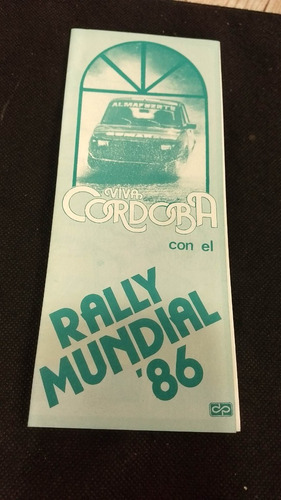 Catalogo Folleto Original Rally Mundial 86 Cordoba 