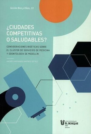 Libro ¿ciudades Competitivas O Saludables?