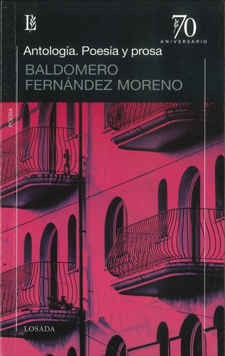 Libro Antologia, Poesia Y Prosa - Fernandez Moreno, Baldo...