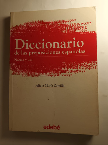  Diccionario De Las Preposiciones Españolas Alicia Zorrilla