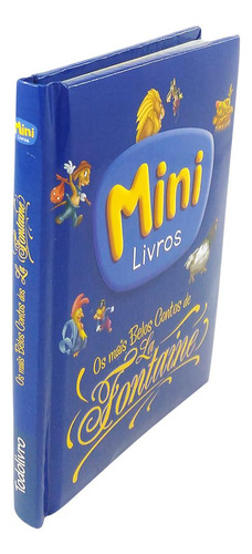 MINI VU:Mais belos contos de La Fontaine, Os, de Belli, Roberto. Editorial Todolivro Distribuidora Ltda., capa dura em português, 2018