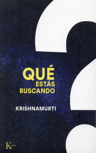 Qué Estás Buscando - Krishnamurti - Espiritualidad