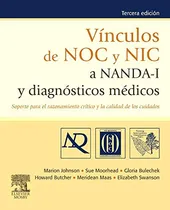 Comprar Libro Vínculos De Noc Y Nic A Nanda-i Y Diagnósticos Médicos