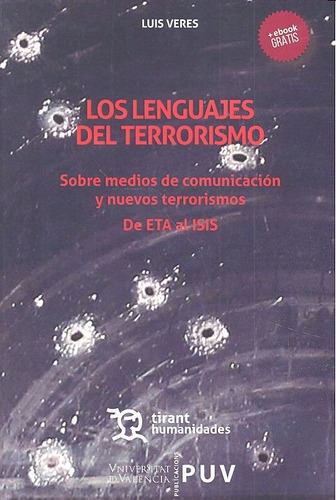 Lenguajes Del Terrorismo,los - Veres,luis