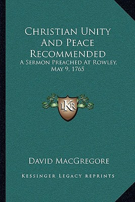 Libro Christian Unity And Peace Recommended: A Sermon Pre...