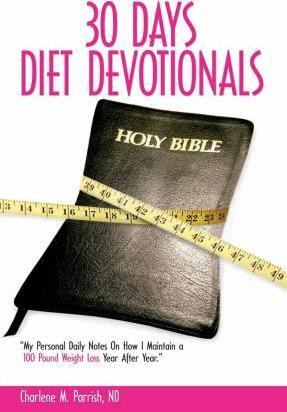 Libro 30 Days Diet Devotionals - Charlene M Parrish Nd
