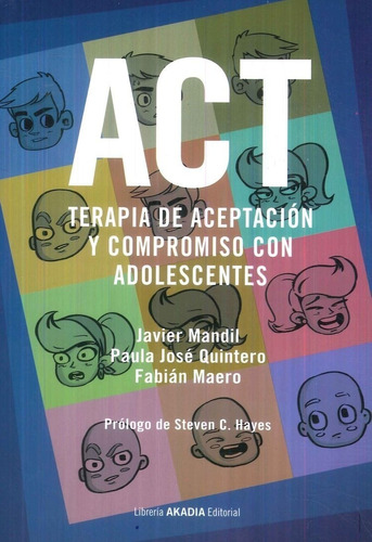 Act Terapia De Aceptacion Y Compromiso Cn Adolescentes Mandi