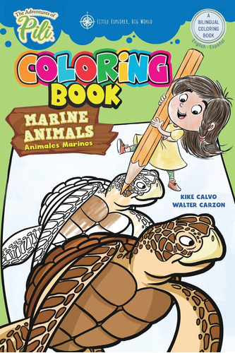 The Adventures Of Pili: Marine Animals Bilingual Coloring  