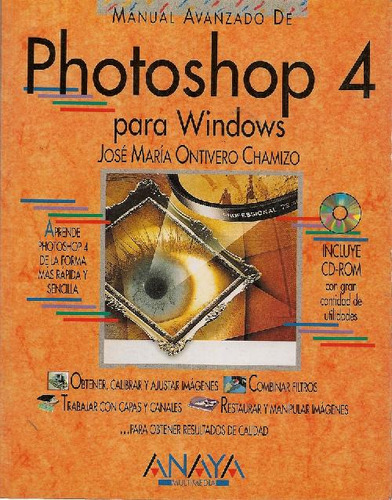 Libro Manual Avanzado Photoshop 4 De Jose Maria Ontivero Cha