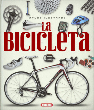 Libro Atlas Ilustrado De La Bicicleta