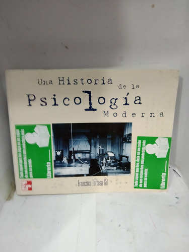 Una Historia De La Psicología Moderna