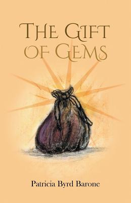 Libro The Gift Of Gems - Byrd Barone, Patricia