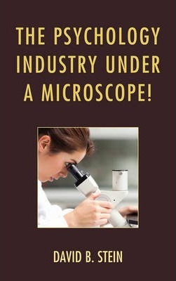 Libro The Psychology Industry Under A Microscope! - David...