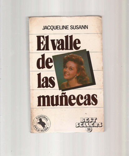 ~ El Valle De Las Muñecas  Jacqueline Susann  *^