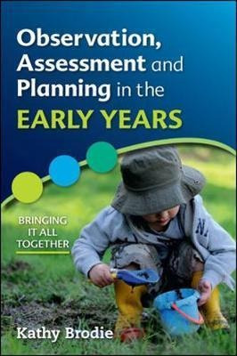 Observation, Assessment And Planning In The Early Years -...