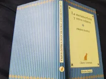 Comprar La Metamorfosis Y Otros Relatos Franz Kafka Tapa Dura Nuevo