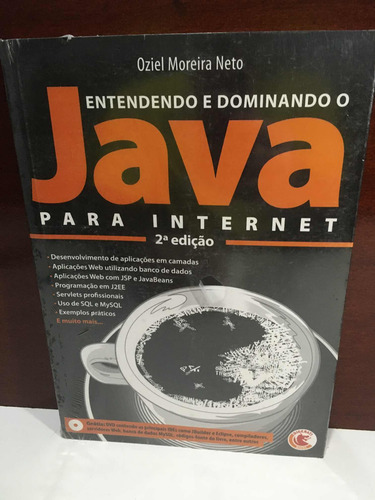 Entendendo E Dominando O Java Para Internet-2a.edição.