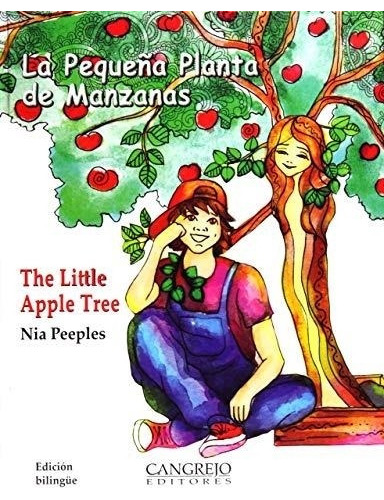 Pequeña Planta De Manzanas, La - The Little Apple Tree - Nia