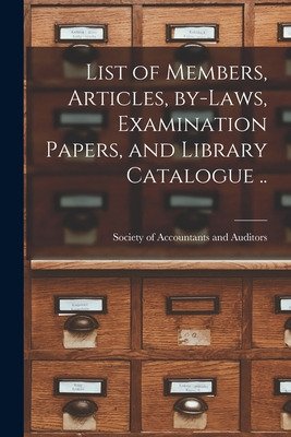 Libro List Of Members, Articles, By-laws, Examination Pap...