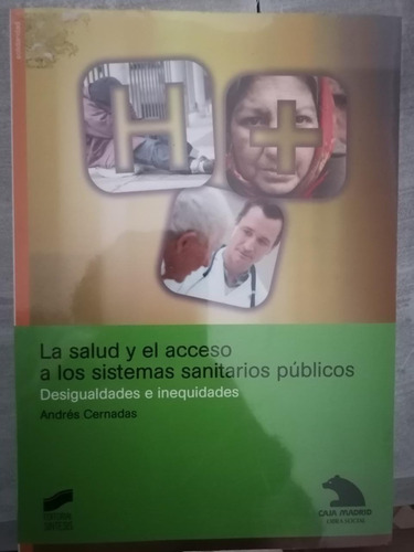 La Salud Y Acceso A Los Sistemas Sanitarios Públicos (7220)