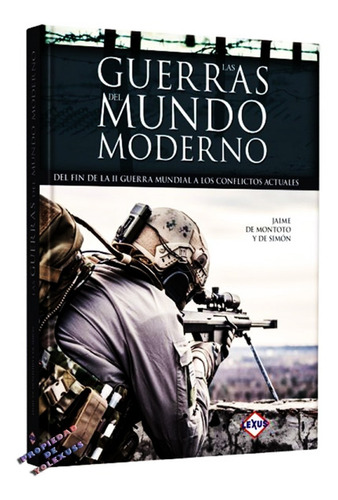 Libro Las Guerras Del Mundo Moderno-conflictos  Actuales