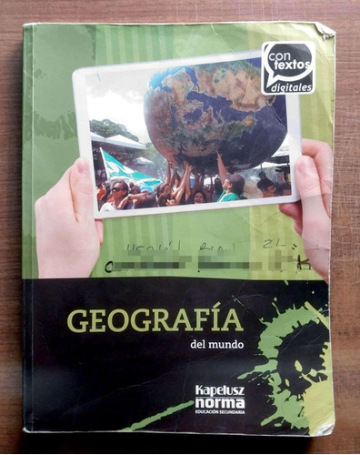 Geografia Del Mundo - Contextos  - Ed. Kapelusz * Usado